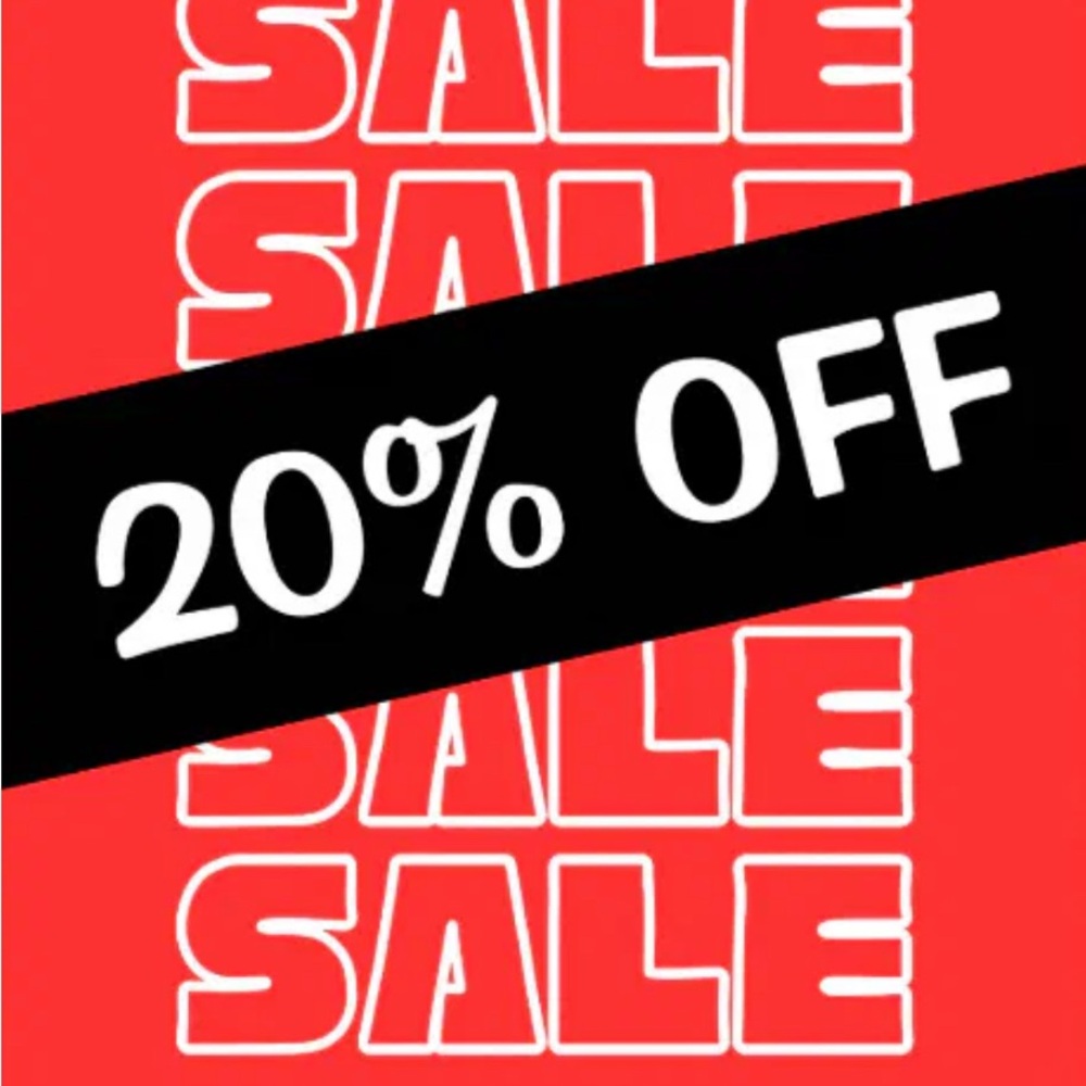 I WILL GIVE YOU 20% OFF ALL OTHER ITEMS THAT AREN’T ALREADY REDUCED BY 50%.